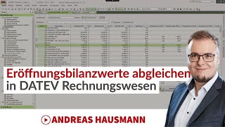 Eröffnungsbilanz abgleichen in DATEV Rechnungswesen [upl. by Assened]