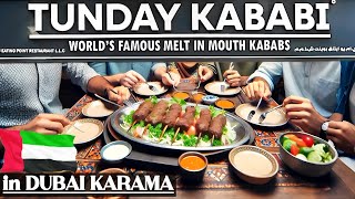 Tunday Kababi Karama Dubai  Lucknowi Awadhi Kabab in Dubai [upl. by Tor3]