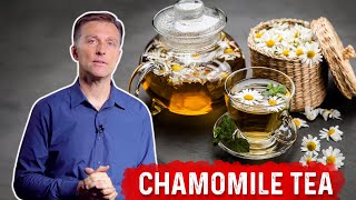 7 Amazing Health Benefits of Chamomile Tea – Dr Berg [upl. by Nylaf]