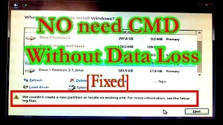 Fix We Couldnt Create a New Partition or Locate an Existing One in Windows [upl. by Notirb]