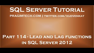 Lead and Lag functions in SQL Server 2012 [upl. by Linnette697]