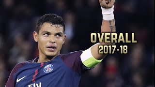 Thiago Silva  Overall 201718  Best Defensive Skills [upl. by Furmark]