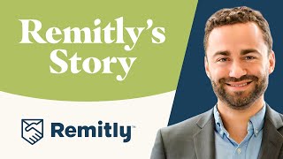 The Story of Remitly  Matt Oppenheimer Cofounder and CEO Remitly [upl. by Anyela]