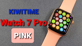 KIWITIME Watch 7 Pro IWO W37 PRO Smartwatch PINK Color Unbox amp Quick ViewAlways On Display [upl. by Wack]