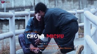 CHOWI MICHU  Official Music Video  Tshering Miekha  5Mb Studio Production [upl. by Nereil39]