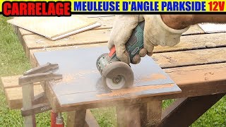 LIDL meuleuse dangle 12v PARKSIDE test carrelage Cordless Angle Grinder Winkelschleifer [upl. by Yerfdog]