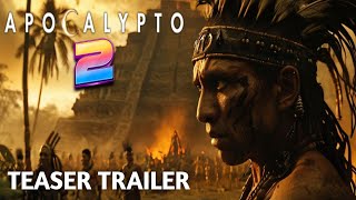 Apocalypto 2 2025  Final Trailer  Rudy Youngblood [upl. by Swayne689]