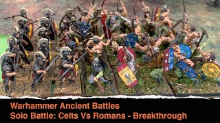 Warhammer Ancient Battles Solo Battle Report Romans Vs Celts [upl. by Sivartal609]