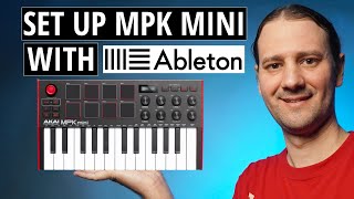 AKAI MPK MINI MK3  Ableton Live Setup Tutorial [upl. by Yanffit]