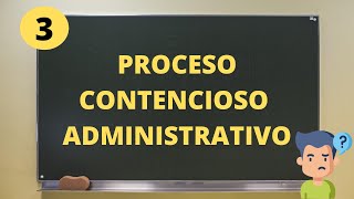 Proceso Contencioso Administrativo 33 [upl. by Regan]