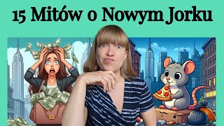 15 mitów o Nowym Jorku [upl. by Otrebtuc89]