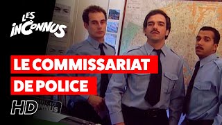 Les Inconnus  Le commissariat de police [upl. by Eilyk766]