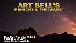 Art Bell MITD  R Scott Lemriel  The Seres Agenda [upl. by Weslee]