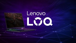 Introducing Lenovo LOQ Gaming PCs [upl. by Kenneth]