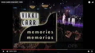 VIKKI CARR CONCERT 1999 4 [upl. by Nuzzi844]