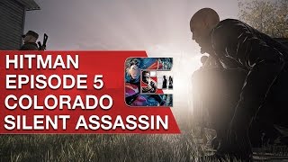 HITMAN Episode 5 Walkthrough quotFreedom Fightersquot Silent Assassin  CenterStrain01 [upl. by Levana]