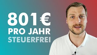 Freistellungsauftrag 801 Euro steuerfrei pro Jahr nutzen [upl. by Leterg]