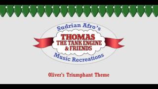 Sodor Themes  Olivers Triumphant Theme [upl. by Goodyear]