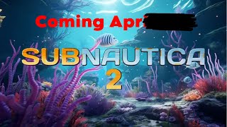 BIG Subnautica 2 Release Date Reveal [upl. by Anh]