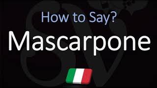 How to Pronounce Mascarpone CORRECTLY [upl. by Verdie]