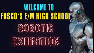 Discover the Future Robotic Brilliance at FUSCOS HIGH SCHOOL Exhibition [upl. by Hertha921]