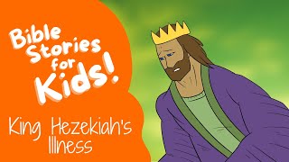 Bible Stories for Kids King Hezekiahs Illness [upl. by Uchish]