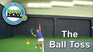 The Tennis Serve Toss Simple Tips for Toss Perfection [upl. by Metcalf695]