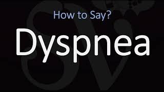 How to Pronounce Dyspnea CORRECTLY Meaning amp Pronunciation [upl. by Llevert]