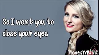 Meghan Trainor  Close Your Eyes Lyrics [upl. by Barbee]