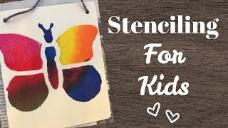 Stenciling for Kids Teachers and Parents [upl. by Aihseyt]