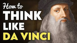 How to Be a Genius Leonardo da Vincis 5 Rules [upl. by Ahsinyd]