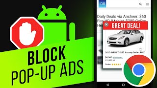 How to Block PopUp Ads on Android in Chrome [upl. by Freya]