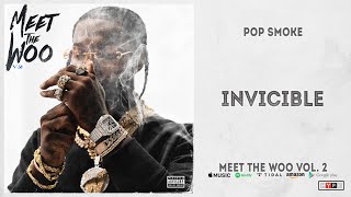 Pop Smoke  Invicible Meet The Woo 2 [upl. by Aeneus]