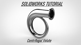 Solidworks tutorial  Design Volute Casing [upl. by Leonid]