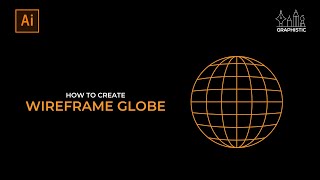 How to Create Wireframe Globe in Illustrator  Adobe Illustrator Tutorial [upl. by Pomcroy904]