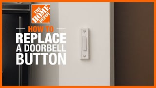 How to Replace a Doorbell Button  DIY Electrical Projects  The Home Depot [upl. by Anaoy6]