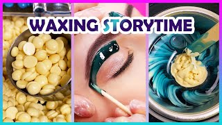 Satisfying Waxing Storytime ✨😲 Tiktok Compilation 24 [upl. by Bound]