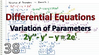 Differential Equations  38  Variation of Parameters Nonhomogeneous [upl. by Ittam552]