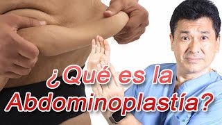 ¿Qué es la Abdominoplastía [upl. by Dody]