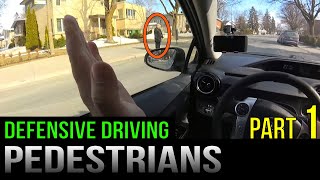 Defensive Driving Pedestrians – Part 1 [upl. by Orsino574]