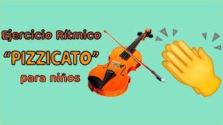 🎻 Actividad de Ritmo para niños Pizzicato [upl. by Oinigih886]