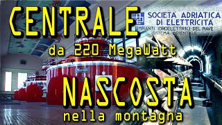 La centrale idroelettrica Achille Gaggia di Soverzene [upl. by Aerdnaed]