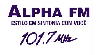 Alpha FM Só as Melhores Volume II 📻🎶 [upl. by Ahtela]