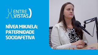 Paternidade Socioafetiva  EntreVistas [upl. by Brendis715]