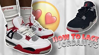 HOW TO LACE JORDAN 4S  Jordan 4 Lace Tutorial [upl. by Vlada]