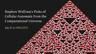 Stephen Wolframs Picks of Cellular Automata from the Computational Universe [upl. by Patrizio173]