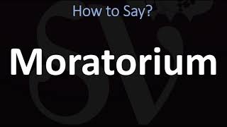 How to Pronounce Moratorium CORRECTLY [upl. by Aivata]