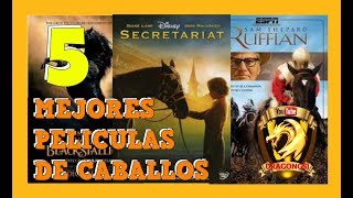 LAS MEJORES 5 PELÍCULAS DE CABALLOS [upl. by Airottiv]