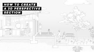 How To Create 3D Perspective Section Drawing [upl. by Letniuq]