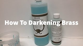 How To Darkening Brass [upl. by Bremser]